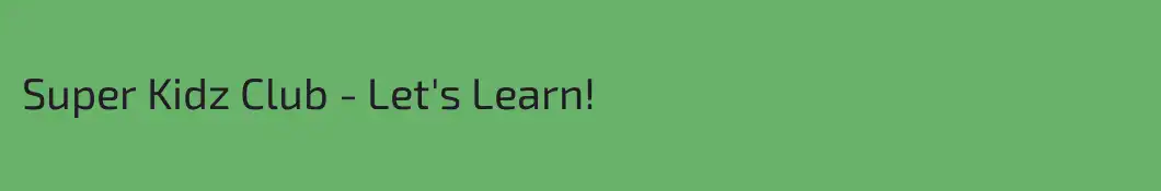 Super Kidz Club - Let's Learn!